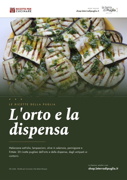L'orto e la dispensa di Puglia