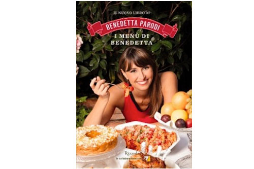 Menu Di Natale Vegetariano Parodi.Il Nuovo Libro I Menu Di Benedetta Da Oggi Disponibile Myitalian Ricette Italiane